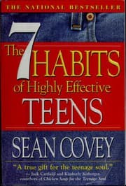 The 7 Habits of Highly Effective Teens