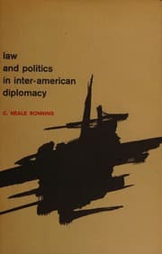 Law and politics in inter-American diplomacy