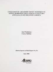 Utilization of a roadside survey technique to survey burrowing owls (Athene cunicularia hypugaea) in southeastern Alberta