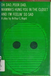 Oh, Dad, poor Dad, Mama's hung you in the closet and I'm feelin' so sad