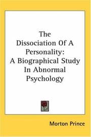 The dissociation of a personality