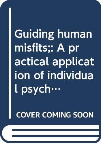 Guiding human misfits
