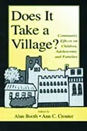 Does It Take a Village?