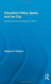 Education policy, space, and the city