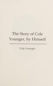 The Story of Cole Younger, By Himself