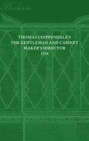 The gentleman and cabinet-maker's director