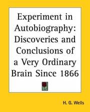 Experiment in autobiography