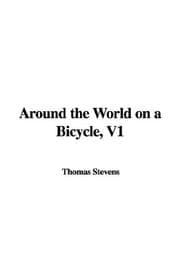 Around the world on a bicycle ..