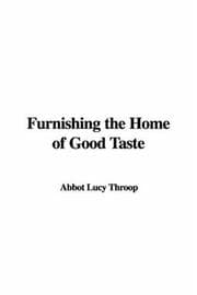 Furnishing the Home of Good Taste