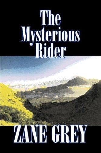 The Mysterious Rider