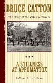 A stillness at Appomattox