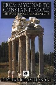 From Mycenae to Constantinople