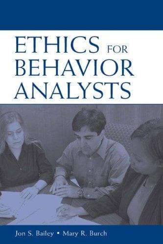 Ethics for behavior analysts