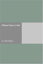 Fifteen Years in Hell