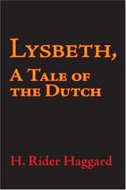 Lysbeth, a Tale of the Dutch