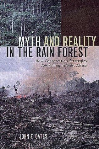 Myth and Reality in the Rain Forest