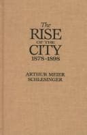 The rise of the city, 1878-1898