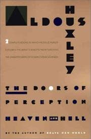 The Doors of Perception / Heaven and Hell
