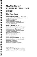 Manual of clinical trauma care