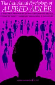 The individual psychology of Alfred Adler