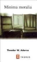 Minima moralia; reflections from damaged life