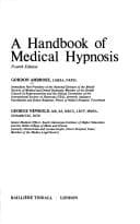 A handbook of medical hypnosis