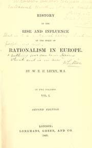 History of the rise and influence of the spirit of rationalism in Europe
