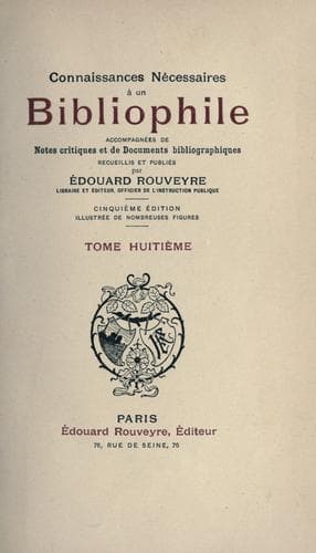 Connaissances nécessaires à un bibliophile