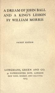 A Dream of John Ball / A king's Lesson