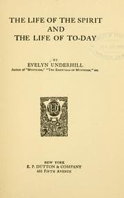 The life of the spirit and the life of to-day