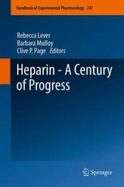Heparin A Century Of Progress