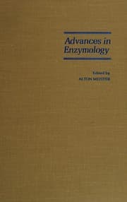 Advances in enzymology and related areas of molecular biology