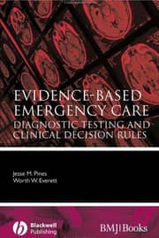 Evidence-based emergency care